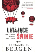 Latające świnie Jak umysł tworzy znaczenie