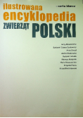 Ilustrowana encyklopedia zwierząt Polski
