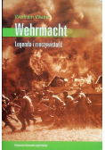 Wermacht Legenda i rzeczywistość