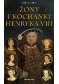 Żony i kochanki Henryka VIII