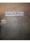 Egzotyczna Europa
