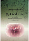 Był taki czas