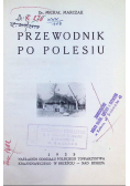 Przewodnik po Polesiu 1935 r.