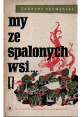 My ze spalonych wsi