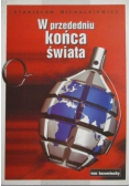 W przededniu końca świata