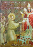 Pierwsze stulecie historii franciszkanów