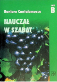 Nauczał w szabat. Rok B