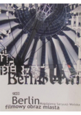 Berlin  filmowy obraz miasta