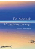 Po śladach Przedwiecznego