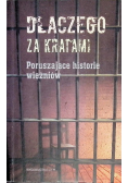 Dlaczego za kratami