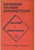 Swobodne techniki diagnostyczne