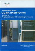 Akademia sieci Cisco CCNA Exploration Semestr 3