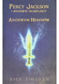 Percy Jackson i bogowie olimpijscy Tom 6 Archiwum Herosów