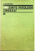 Zarys patologii zwierząt