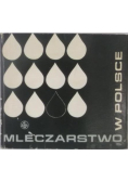 Mleczarstwo w Polsce 125 lat