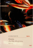 Alergia choroby alergiczne astma Tom II