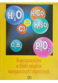 Nowe nazewnictwo w chemii związków nieorganicznych i organicznych