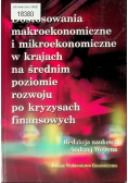Dostosowania makroekonomiczne i makroekonomiczne w krajach na średnim poziomie rozwoju po kryzysach finasowych