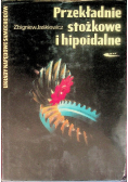 Przekładnie stożkowe i hipoidalne