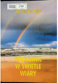 Poznawać w świetle wiary
