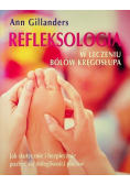 Refleksologia w leczeniu bólów kręgosłupa