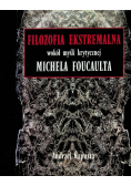 Filozofia Ekstremalna wokół myśli krytycznej