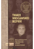 Twarze Wrocławskiej bezpieki