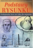 Podstawy rysunku Profesjonalny kurs nie tylko dla amatorów