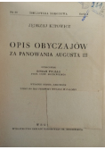 Opis obyczajów za panowania Augusta III,1950 r.