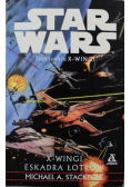 Star Wars X Wingi Tom I Eskadra Łotrów