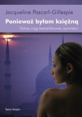 Ponieważ byłam księżną