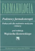 Farmakologia Podstawy farmakoterapii Podręcznik dla studentów medycyny i lekarzy