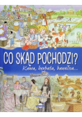 Co skąd pochodzi?  Kawa, herbata, bawełna
