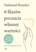 6 filarów poczucia własnej wartości