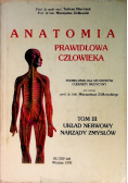 Anatomia prawidłowa człowieka Tom III Układ nerwowy narządy zmysłów