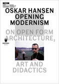 Opening modernism on open form architecture
