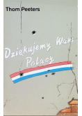 Dziękujemy wam Polacy