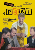 Wszyscy wyszli z PAKI