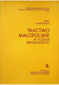 Tkactwo Małopolskie