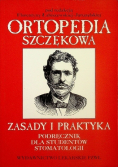 Ortopedia szczękowa Zasady i praktyka