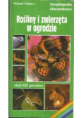 Roślliny i zwierzęta w ogrodzie