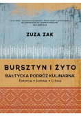 Bursztyn i żyto Bałtycka podróż kulinarna