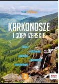 Karkonosze i Góry Izerskie trek&travel