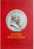 Onufry Kopczyński współpracownik Komisji Edukacji Narodowej