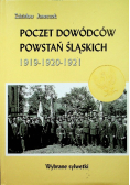 Poczet Dowódców Powstań Śląskich 1919 1920 1921