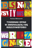 Tygodniki opinii w zmieniającej się rzeczywistości
