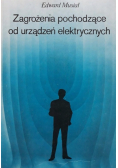 Zagrożenia pochodzące od urządzeń elektrycznych