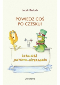 Powiedz coś po czesku