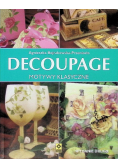 Decoupage Motywy klasyczne i nowoczesne