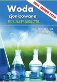 Woda zjonizowana Mity fakty medycyna